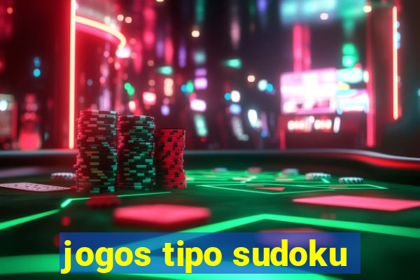 jogos tipo sudoku